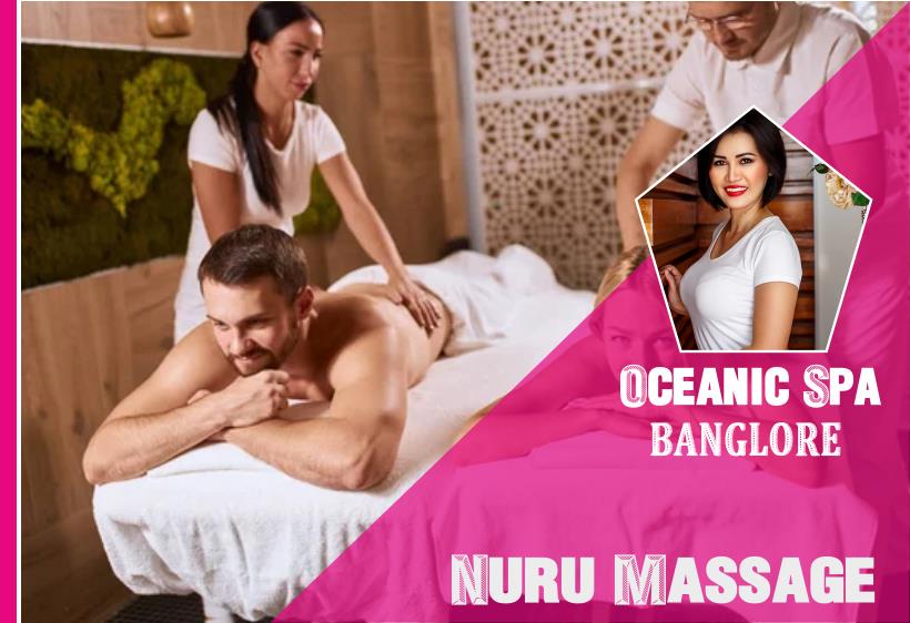 Nuru Massage in Banglore